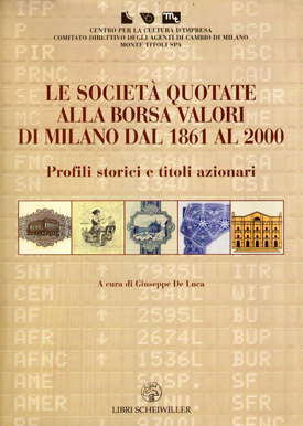 Le Società Quotate alla Borsa Valori di Milano dal 1861 al 2000